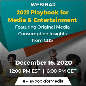2021 Playbook for Media & Entertainment – Featuring Original Media Consumption Insights from CBS