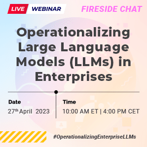 Operationalizing Large Language Models (LLMs) in Enterprises