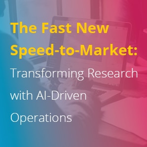 The Fast New Speed-to-Market: Transforming Research with AI-Driven Operations